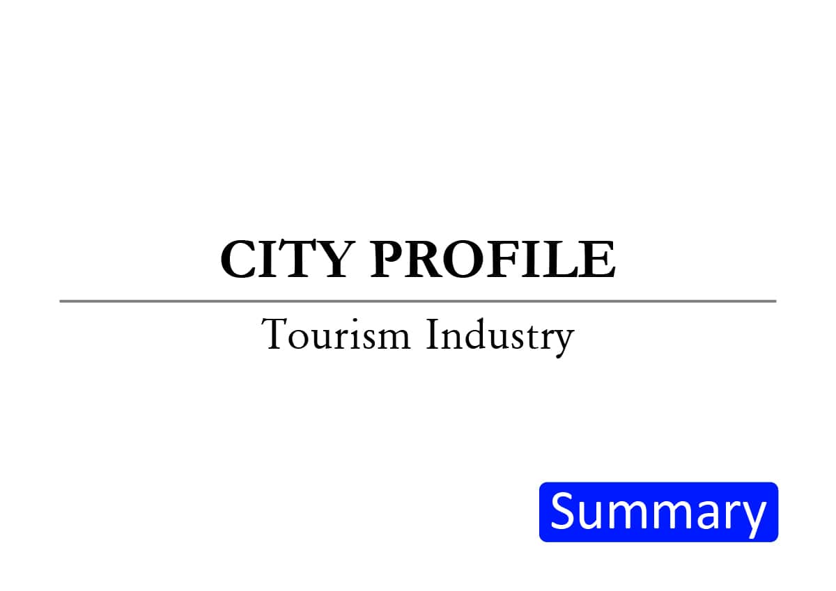 City Profile: Tourism Industry